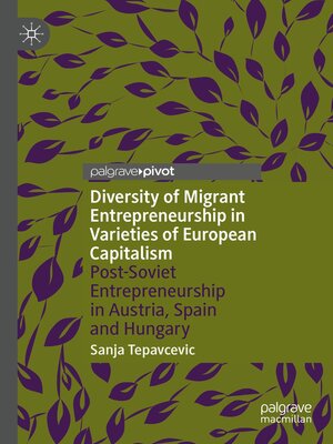 cover image of Diversity of Migrant Entrepreneurship in Varieties of European Capitalism